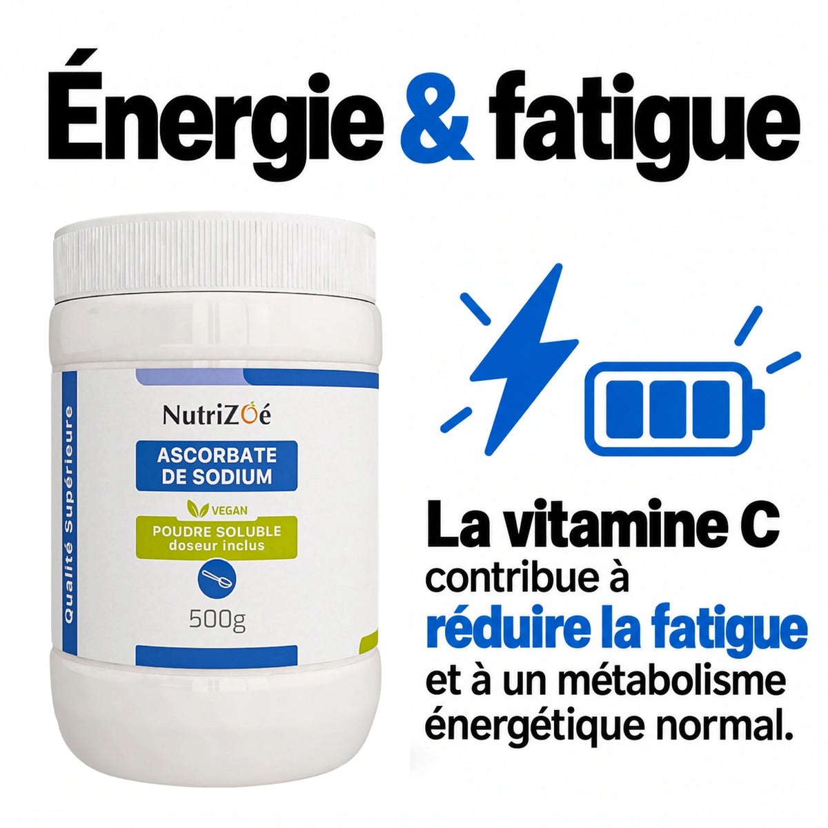 NutriZoé sodium ascorbate powder. Vitamin C contributes to normal energy-yielding metabolism. Vitamin C contributes to the reduction of tiredness and fatigue.