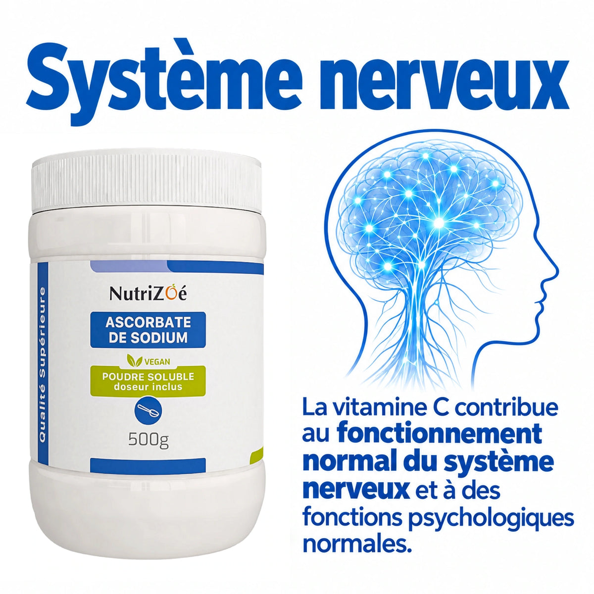 NutriZoé sodium ascorbate powder. Vitamin C contributes to normal functioning of the nervous system.