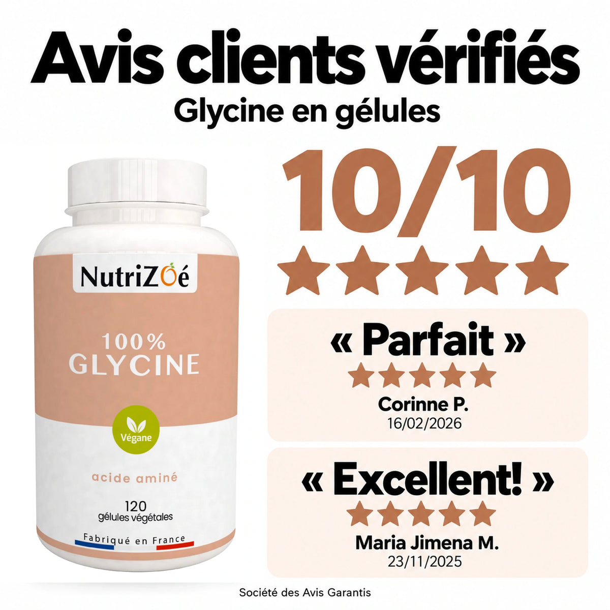 Glycine en gélules NutriZoé. Avis clients vérifiés par la Société des Avis Garantis. Note 10/10.
