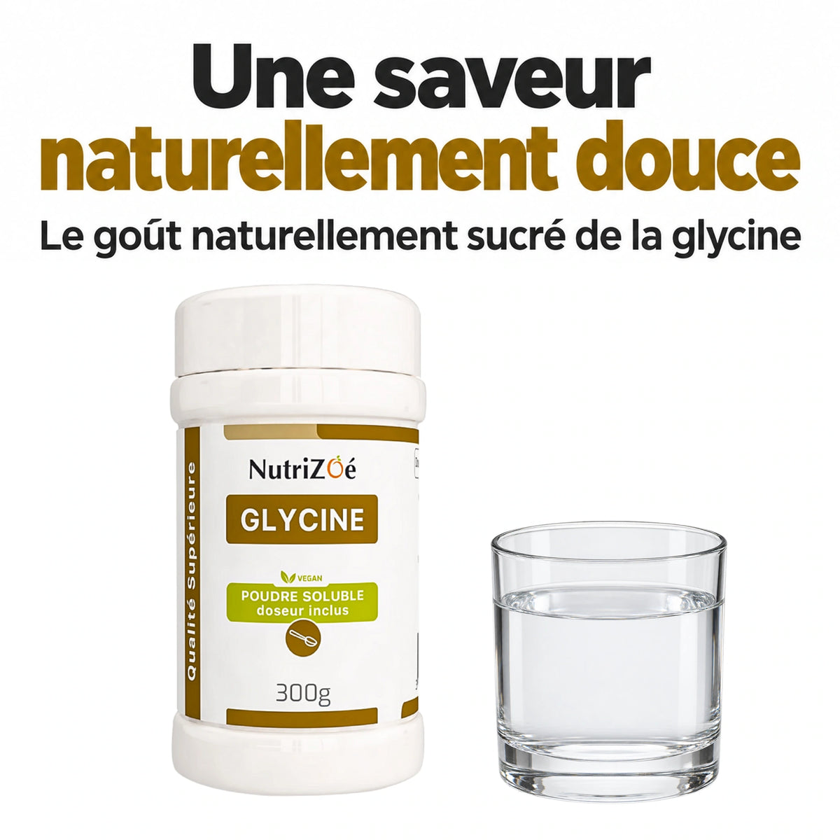 Glycine en poudre NutriZoé. Saveur et facilité de consommation.