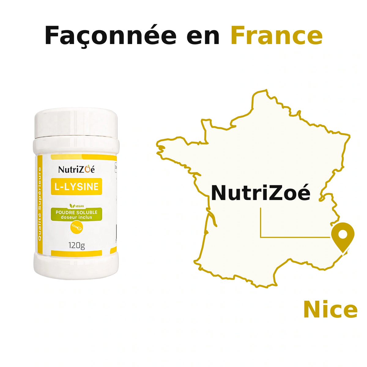 NutriZoé L-lysine powder. NutriZoé in Nice, on a map of mainland France. Packed in France.