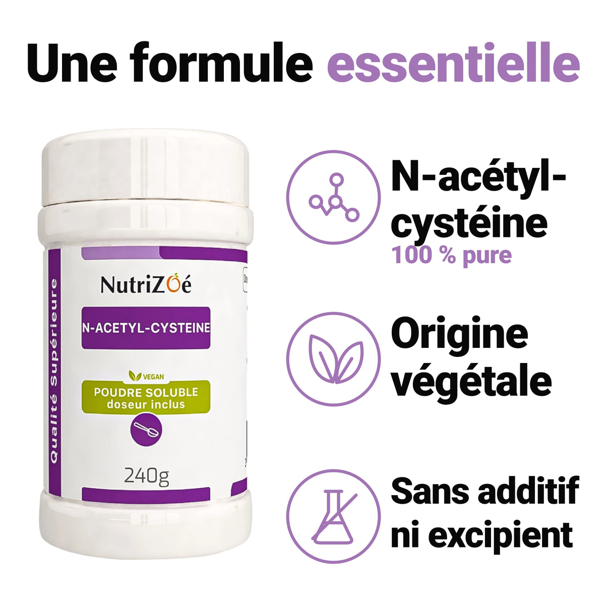 NAC en poudre : 100 % N-acétyl-cystéine d’origine végétale, sans additif ni excipient.