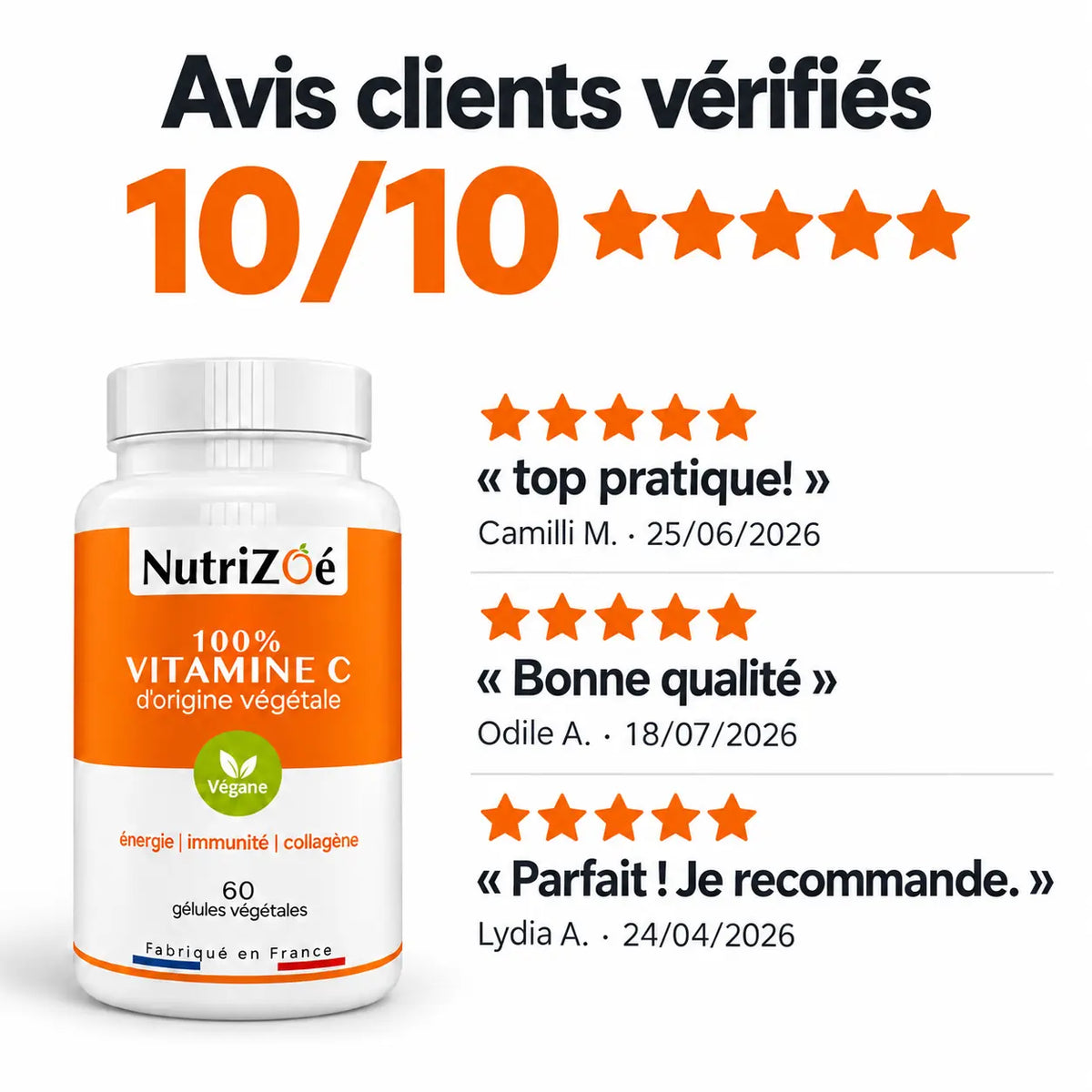 Avis clients vérifiés sur la vitamine C en gélules NutriZoé : top pratique, bonne qualité et parfait, je recommande