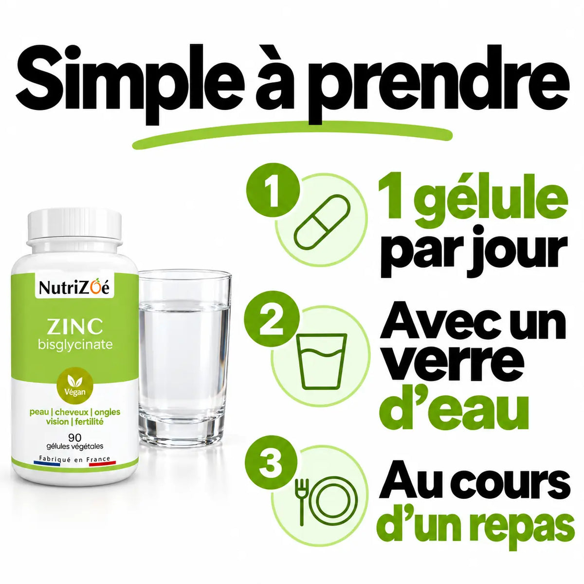 Taking zinc bisglycinate: 1 capsule a day, with a glass of water during a meal.